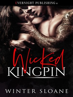 cover image of Wicked Kingpin